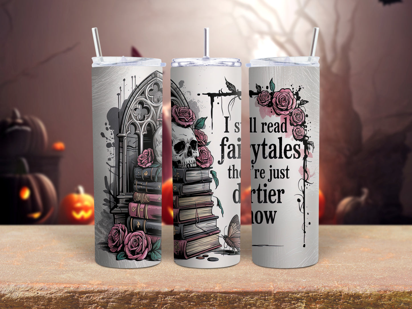 Dirty Fairytales Tumbler