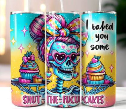 Shut-the-fucupcakes Skeleton Tumbler